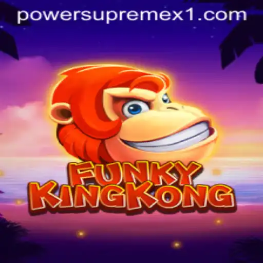 FunkyKingKong: Unleashing PowerSupremeX in the Gaming World